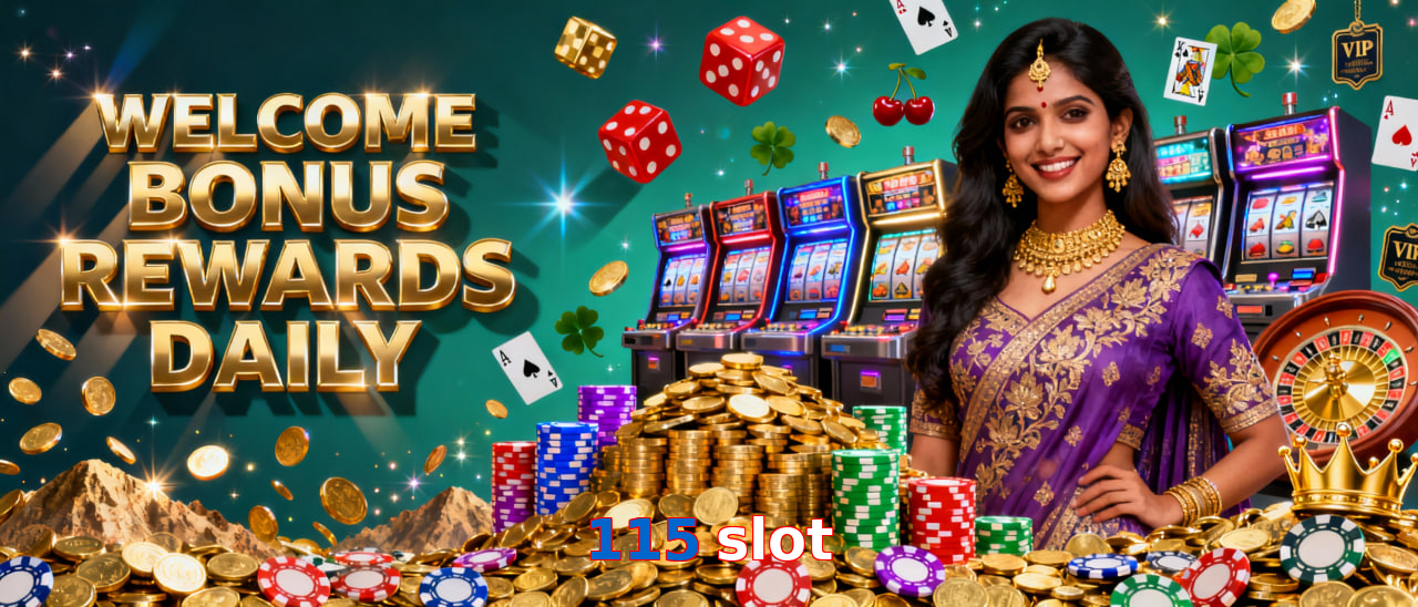 115 Slot
